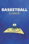 Book cover for Basketball Coach