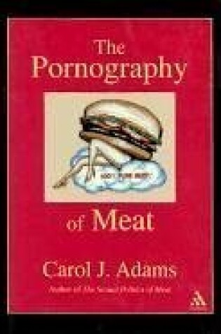 Cover of The Pornography of Meat