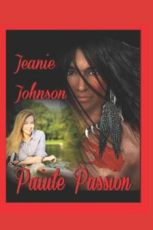 Cover of Paiute Passion