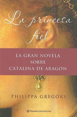 Book cover for La Princesa Fiel