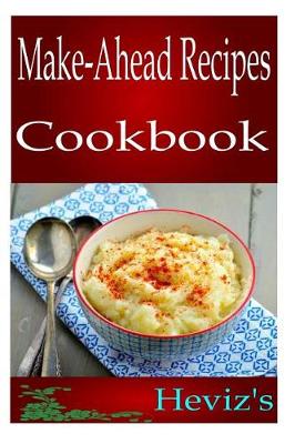 Book cover for Make-Ahead Recipes