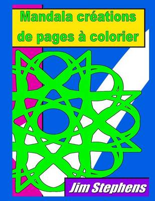 Book cover for Mandala creations de pages a colorier