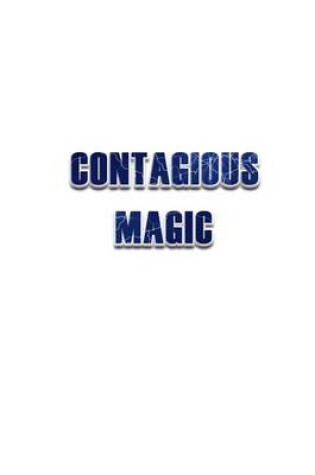 Cover of Contagious Magic