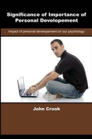 Cover of Significance of Importance of Personal Developement