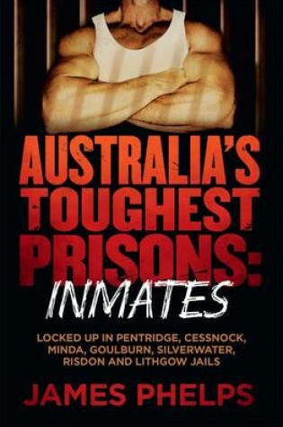 Cover of Australia's Toughest Prisoners