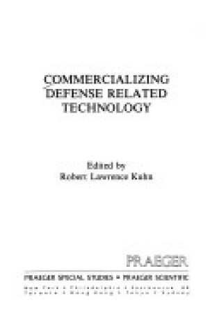 Cover of Commercializing in Defence-related Technology