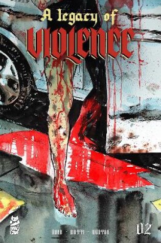 Cover of A Legacy of Violence #2