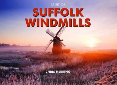 Book cover for Spirit of Suffolk Windmills