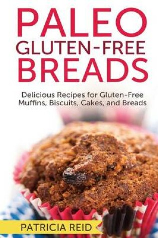 Cover of Paleo Gluten-Free Breads