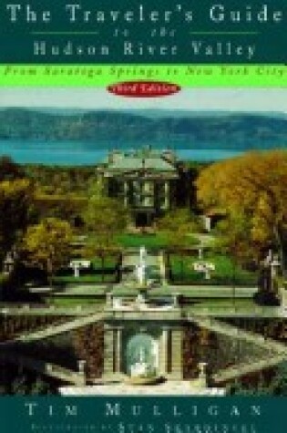 Cover of The Traveler's Guide to the Hudson River Valley