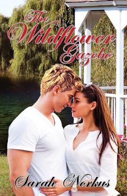 Book cover for The Wildflower Gazebo
