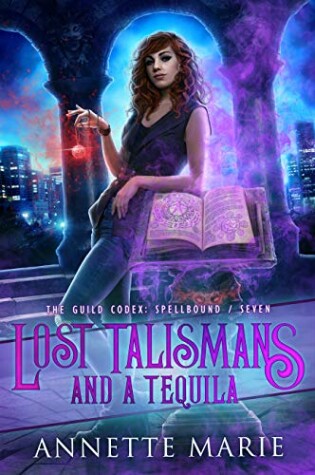 Cover of Lost Talismans and a Tequila
