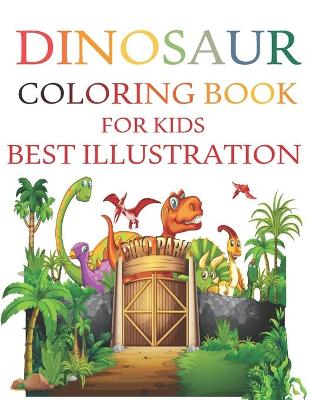 Book cover for dinosaur coloring book for kids best illustration