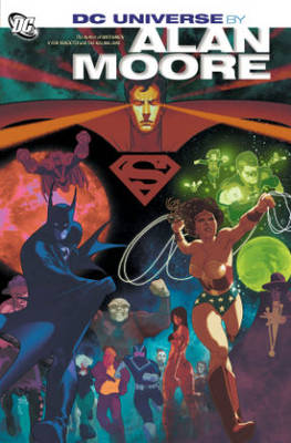 Book cover for Dc Universe By Alan Moore