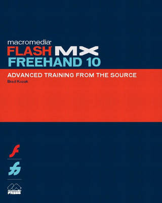 Book cover for Macromedia Flash MX FreeHand 10 Advanced Training from the Source