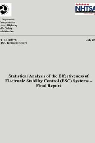 Cover of Statistical Analysis of the Effectiveness of Electronic Stability Control (ESC) Systems- Final Report