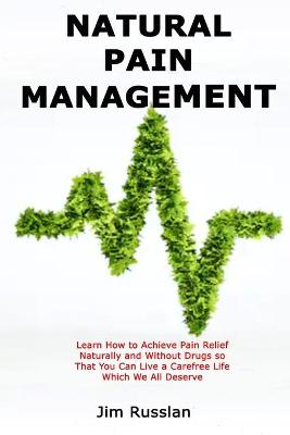 Book cover for Natural Pain Management