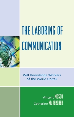 Cover of The Laboring of Communication