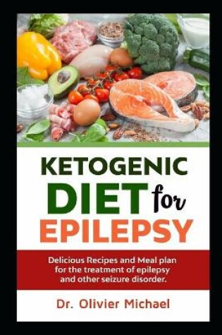 Cover of Ketogenic Diet for Epilepsy