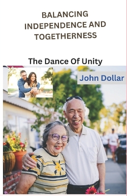 Book cover for Balancing Independence and Togetherness