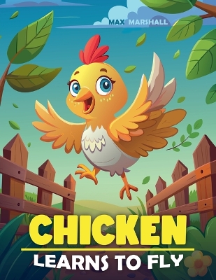 Book cover for Chicken Learns to Fly