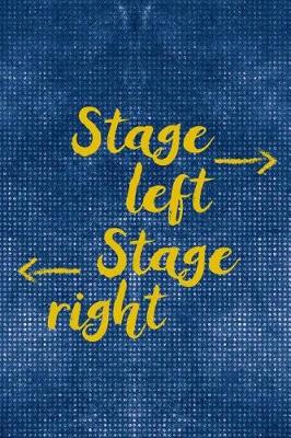 Cover of Stage Left Stage Right