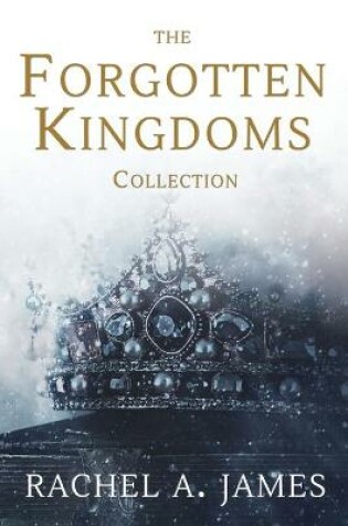 Cover of The Forgotten Kingdoms Collection