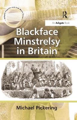 Book cover for Blackface Minstrelsy in Britain