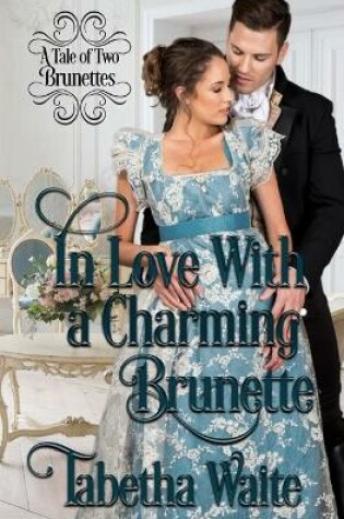 Cover of In Love With a Charming Brunette