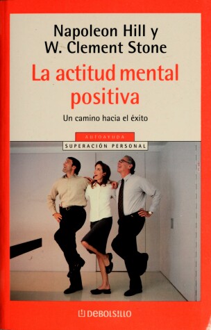 Book cover for La Actitud Mental Positiva