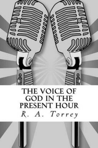 Cover of The Voice of God in the Present Hour