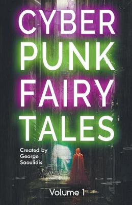 Book cover for Cyberpunk Fairy Tales