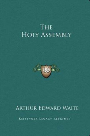 Cover of The Holy Assembly
