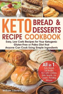 Book cover for Keto Bread and Keto Desserts Recipe Cookbook