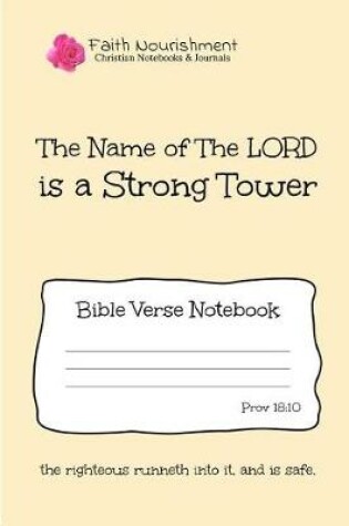 Cover of The Name of the Lord Is a Strong Tower