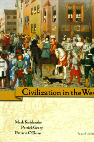 Cover of Civilization in the West, Single Volume Edition (Book Alone)