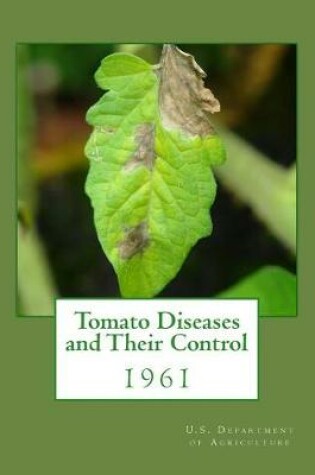 Cover of Tomato Diseases and Their Control