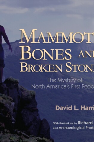 Cover of Mammoth Bones and Broken Stones