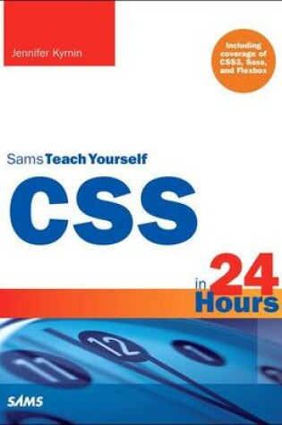 Cover of CSS in 24 Hours, Sams Teach Yourself
