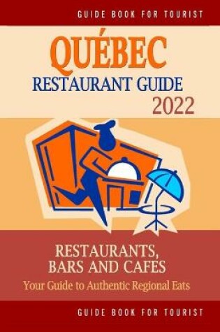Cover of Quebec Restaurant Guide 2022