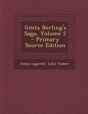 Book cover for Gosta Berling's Saga, Volume 2 - Primary Source Edition