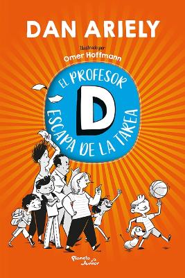 Book cover for El Profesor D Escapa de la Tarea / Teacher D Escapes Homework