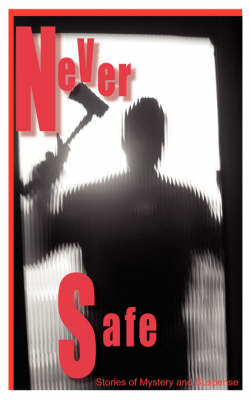 Book cover for Never Safe