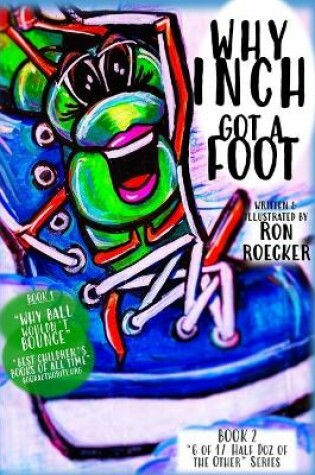 Cover of Why Inch Got a Foot