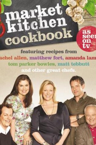 Cover of The Market Kitchen Cookbook