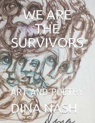Book cover for We Are the Survivors