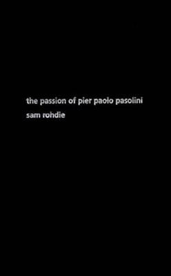 Book cover for Passion of Pier Paolo Pasolini