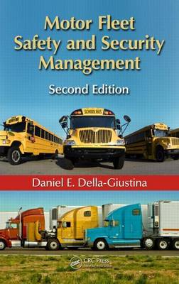 Book cover for Motor Fleet Safety and Security Management, Second Edition