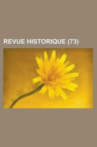 Cover of Revue Historique (73)