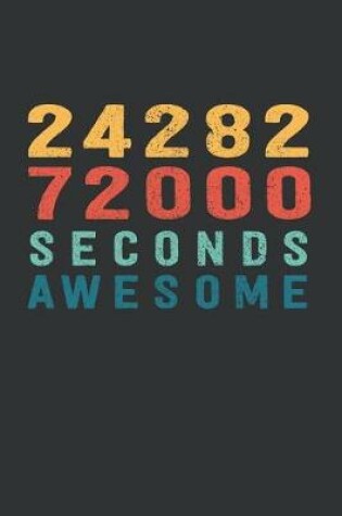 Cover of 2 428 272 000 Seconds Awesome